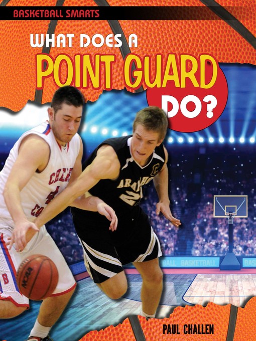 Cover of What Does a Point Guard Do?